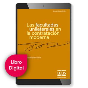 LAS FACULTADES UNILATERALES